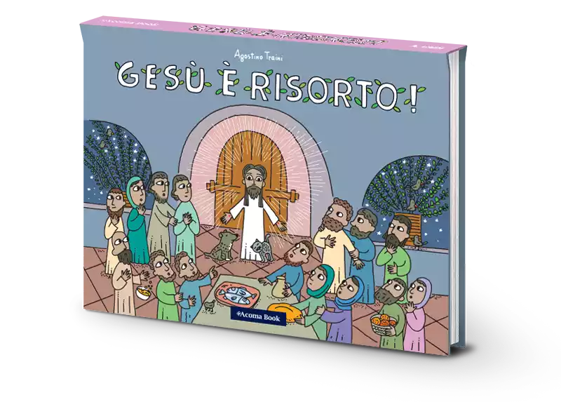 Agostino Traini- Gesù è risorto - Pop-up book