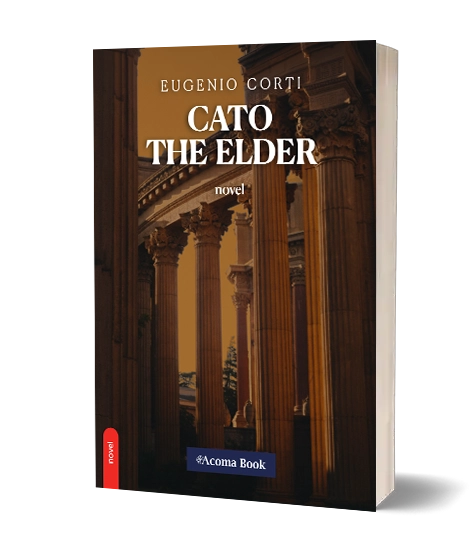 Eugenio Corti - Cato the Elder