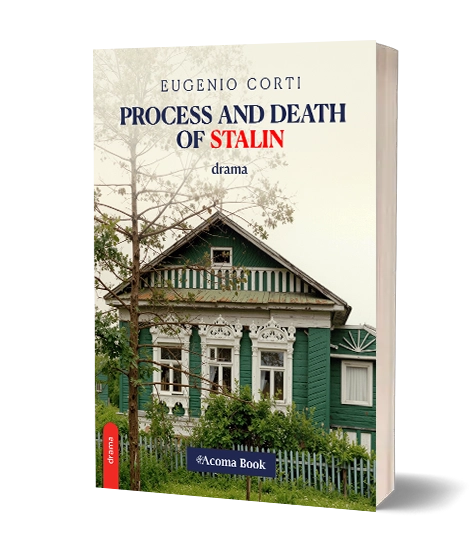Eugenio Corti - Process and death of Stalin
