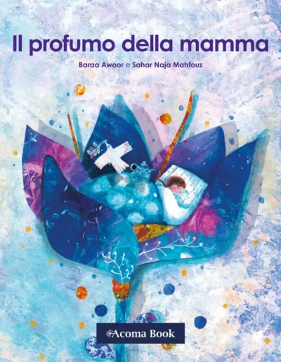 Acoma Book - Il profumo della mamma
